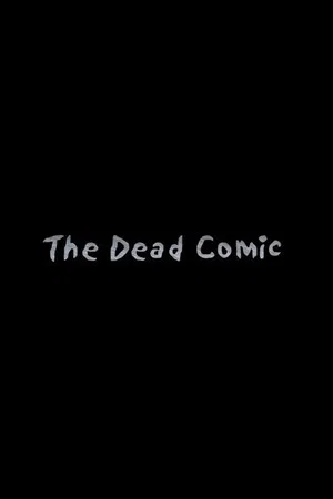 Постер: The Dead Comic