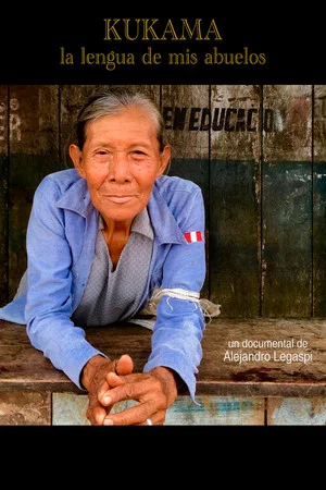 Постер: Kukama, la lengua de mis abuelos