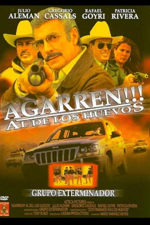 Постер: Agarren al de los Huevos!!!!