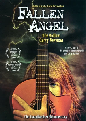 Постер: Fallen Angel: The Outlaw Larry Norman