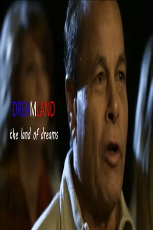 Постер: Dreamland: The Land of Dreams