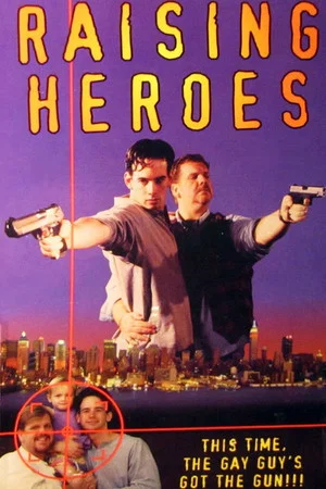 Постер: Raising Heroes