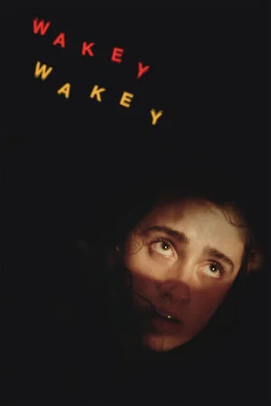 Постер: Wakey Wakey
