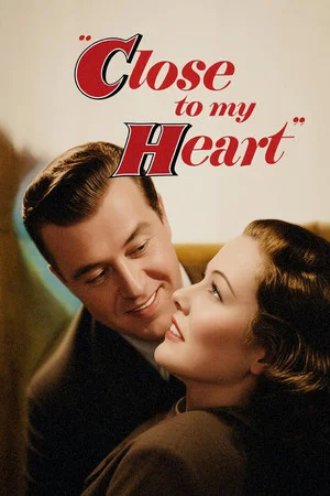 Постер: Close to My Heart