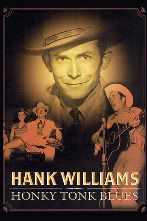 Постер: Hank Williams: Honky Tonk Blues