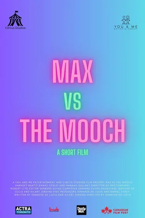 Постер: Max vs the Mooch
