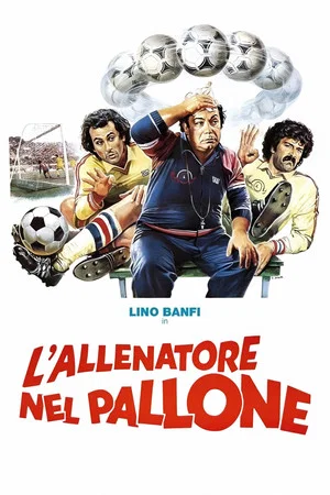 Постер: L'allenatore nel pallone