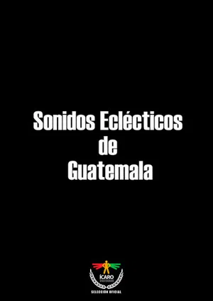 Постер: Sonidos eclécticos de Guatemala