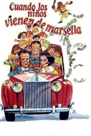 Постер: Cuando los niños vienen de Marsella