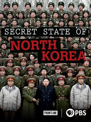 Постер: Secret State of North Korea