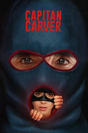 Постер: Capitán Carver