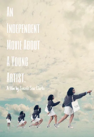 Постер: An Independent Movie About A Young Artist