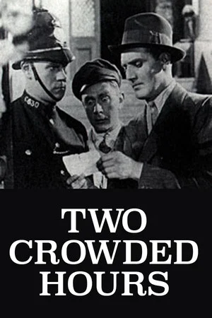 Постер: Two Crowded Hours