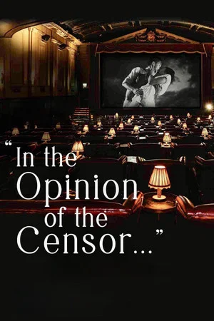 Постер: In the Opinion of the Censor...