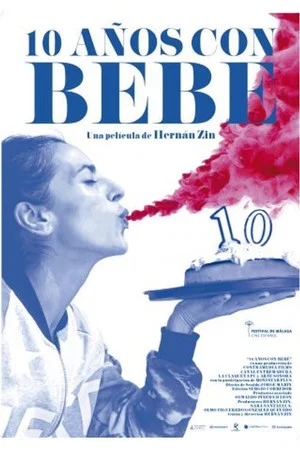 Постер: 10 Years with Bebe