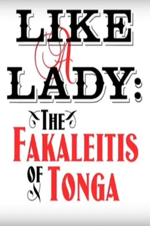 Постер: Like a Lady: The Fakaleitis of Tonga