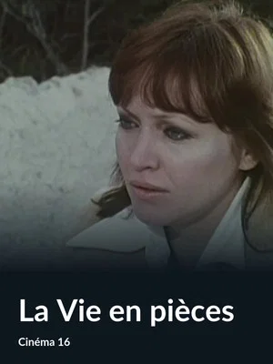 Постер: La Vie en pièces