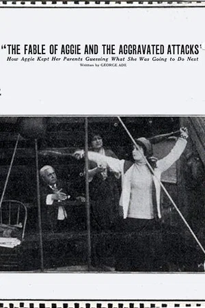 Постер: The Fable of Aggie and the Aggravated Attacks