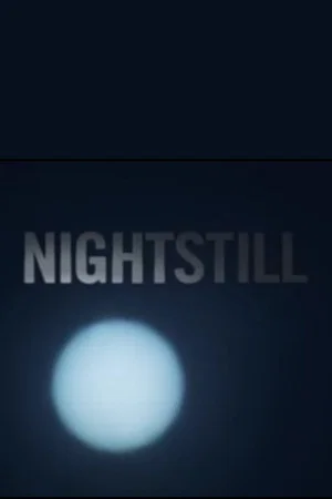 Постер: Nightstill