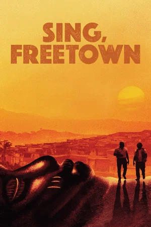 Постер: Sing, Freetown