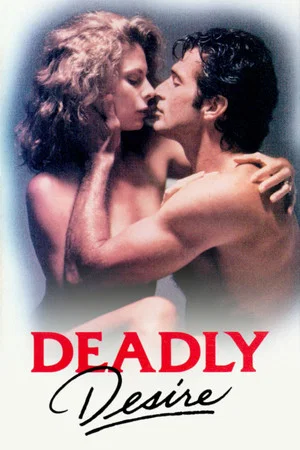 Постер: Deadly Desire