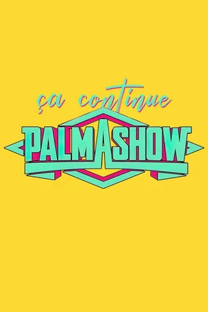 Постер: Palmashow, ça continue
