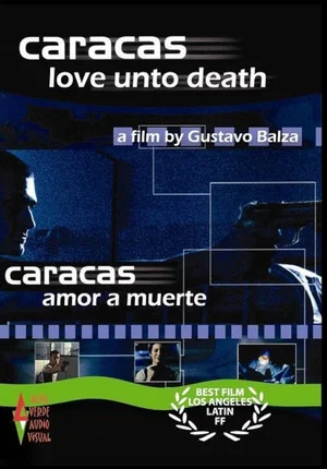 Постер: Caracas Love unto Death