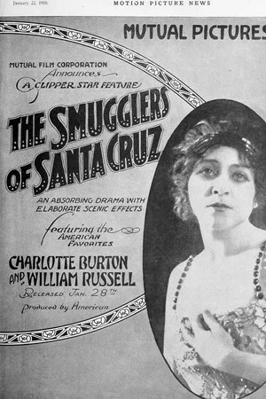 Постер: The Smugglers of Santa Cruz