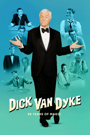 Постер: Dick Van Dyke: 98 Years of Magic
