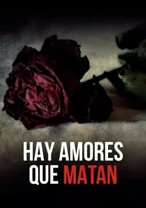 Постер: Hay amores que matan