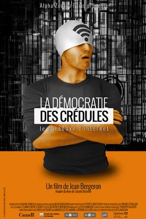 Постер: La démocratie des crédules
