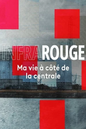 Постер: Ma vie à côté de la centrale