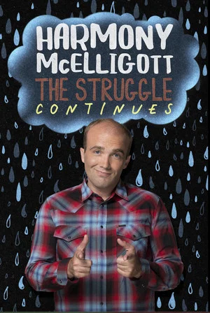 Постер: Harmony McElligott: The Struggle Continues