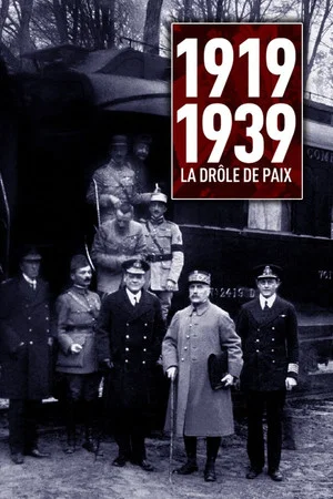 Постер: 1919-1939 : la drôle de paix