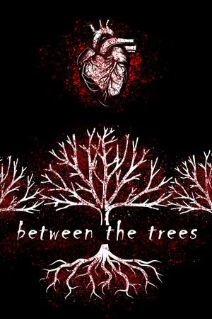 Постер: Between the Trees