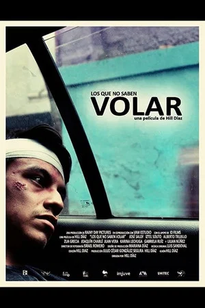 Постер: Los que no saben volar
