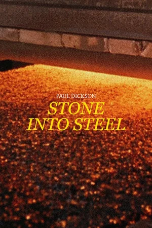 Постер: Stone Into Steel