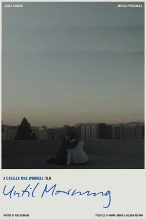 Постер: Until Morning