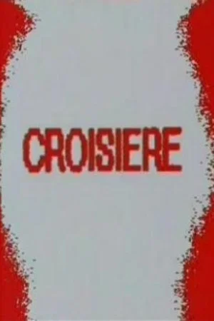 Постер: Croisière