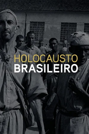 Постер: Brazilian Holocaust