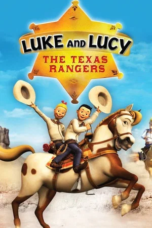 Постер: Luke and Lucy: The Texas Rangers