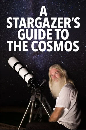 Постер: A Stargazer’s Guide to the Cosmos