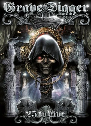 Постер: Grave Digger - 25 To Live