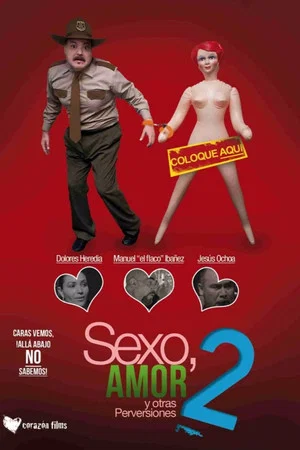 Постер: Sex, Love And Other Perversions II