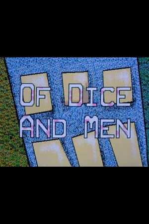 Постер: Of Dice and Men