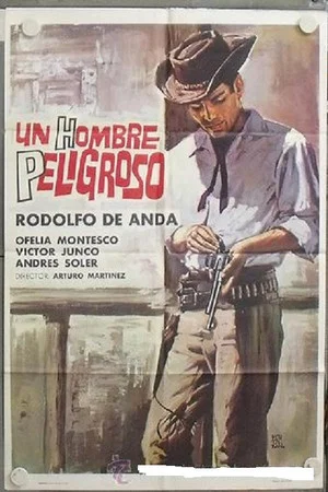 Постер: Un hombre peligroso