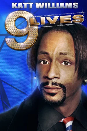 Постер: Katt Williams: 9 Lives