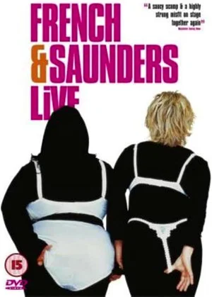 Постер: French & Saunders - Live