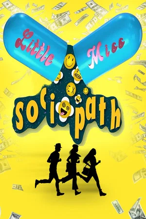 Постер: Little Miss Sociopath
