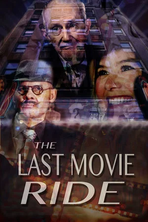 Постер: The Last Movie Ride
